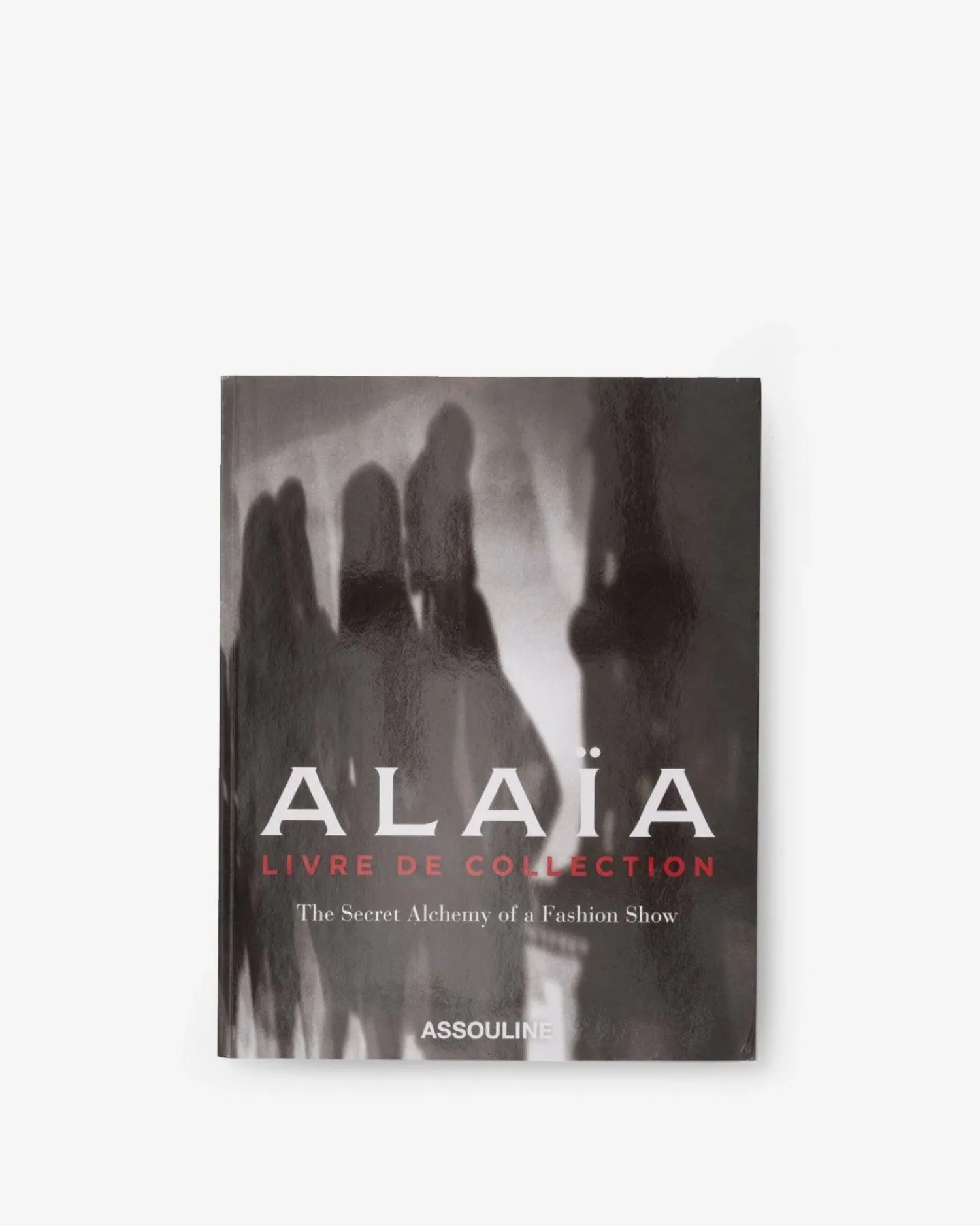 Assouline Iconische Merken^Alaia: Livre De Collection